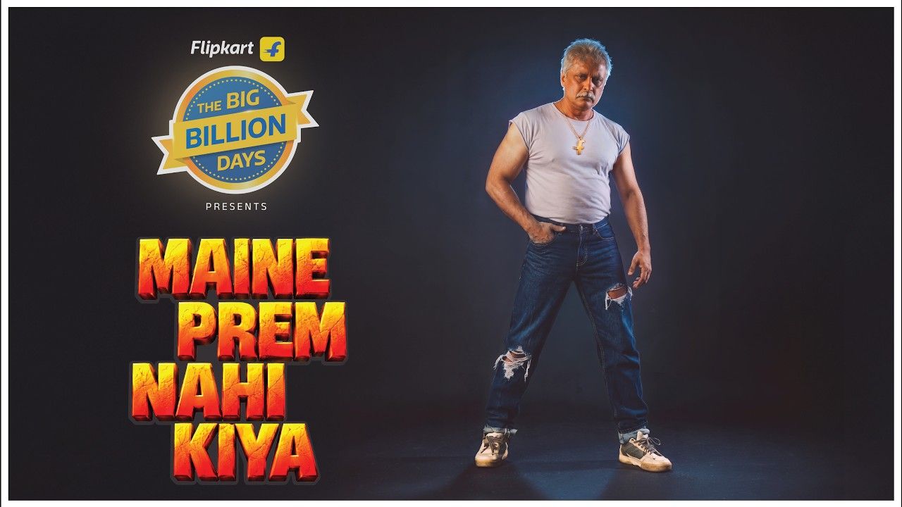 Piyush Mishra in a vest and jeans under the title "Maine Prem Nahi Kiya", Flipkart Big Billion Days 2026